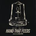 Hand That Feeds (From the Film Ballerina)