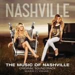 The Music Of Nashville (Original Soundtrack - Season 1, Volume 1)专辑