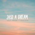 Just A Dream