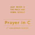 Prayer in C (5th Anniversary Rework)