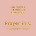 Prayer in C (5th Anniversary Rework)专辑