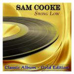 Sam Cooke: Swing Low专辑