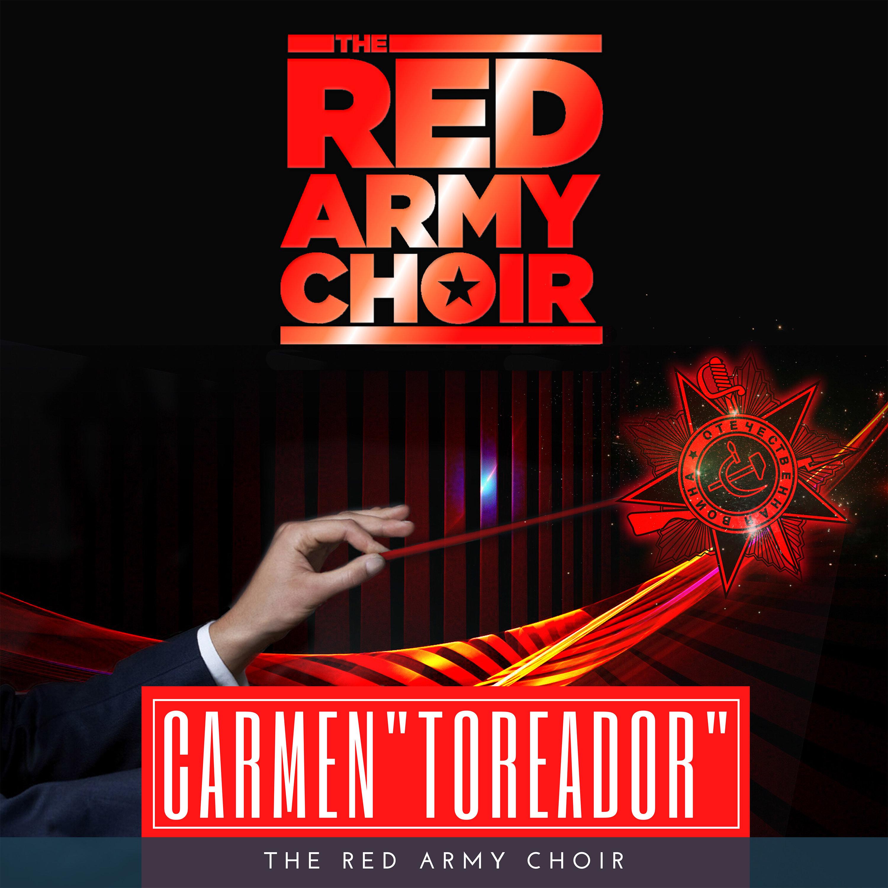 Carmen, Act II No. 14: Verses, Toreador Song "Your Toast, I Can Return It to You"