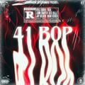 41 Bop (feat. Kyle Richh, Jay Gelato & Miah Kenzo)