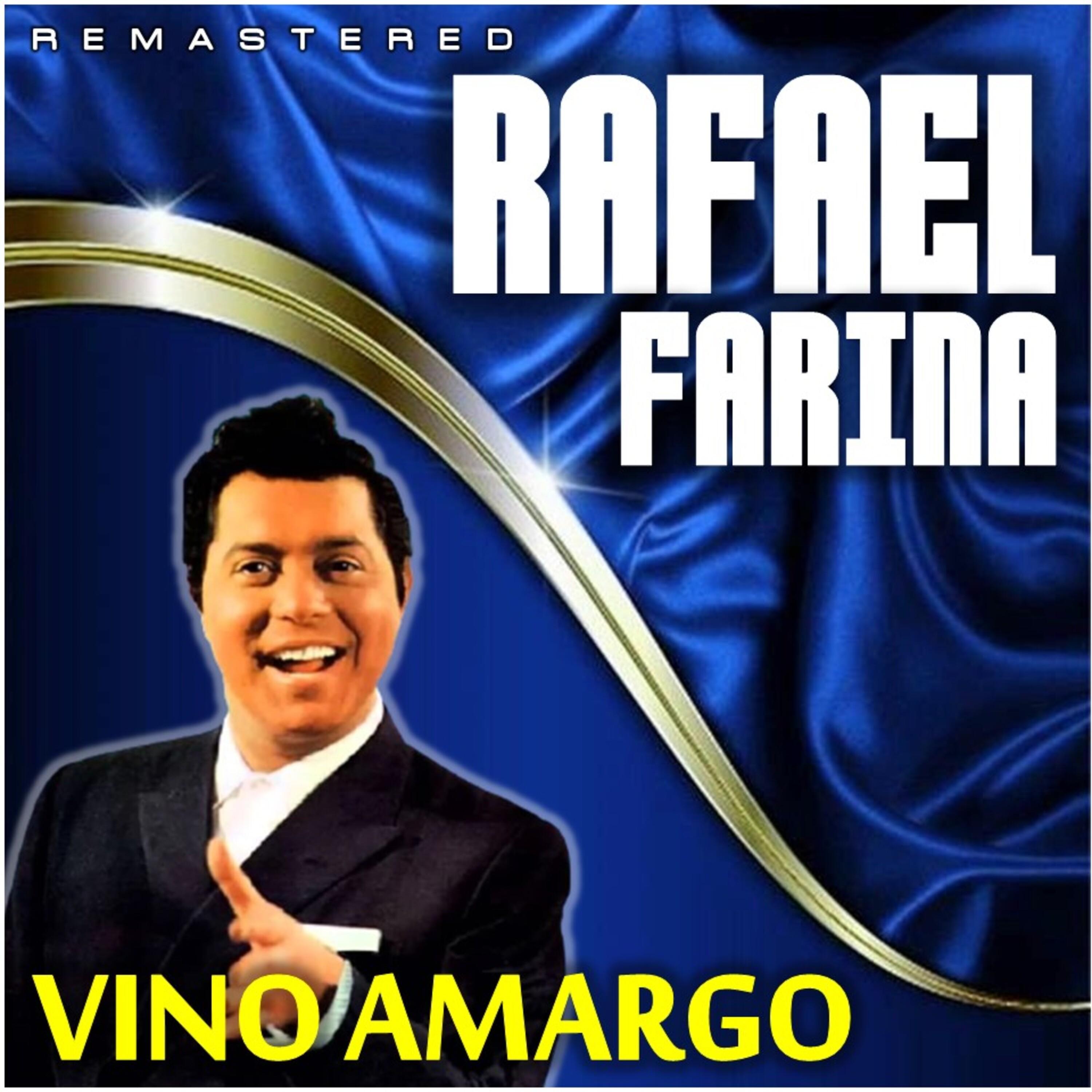 Vino amargo (Remastered)