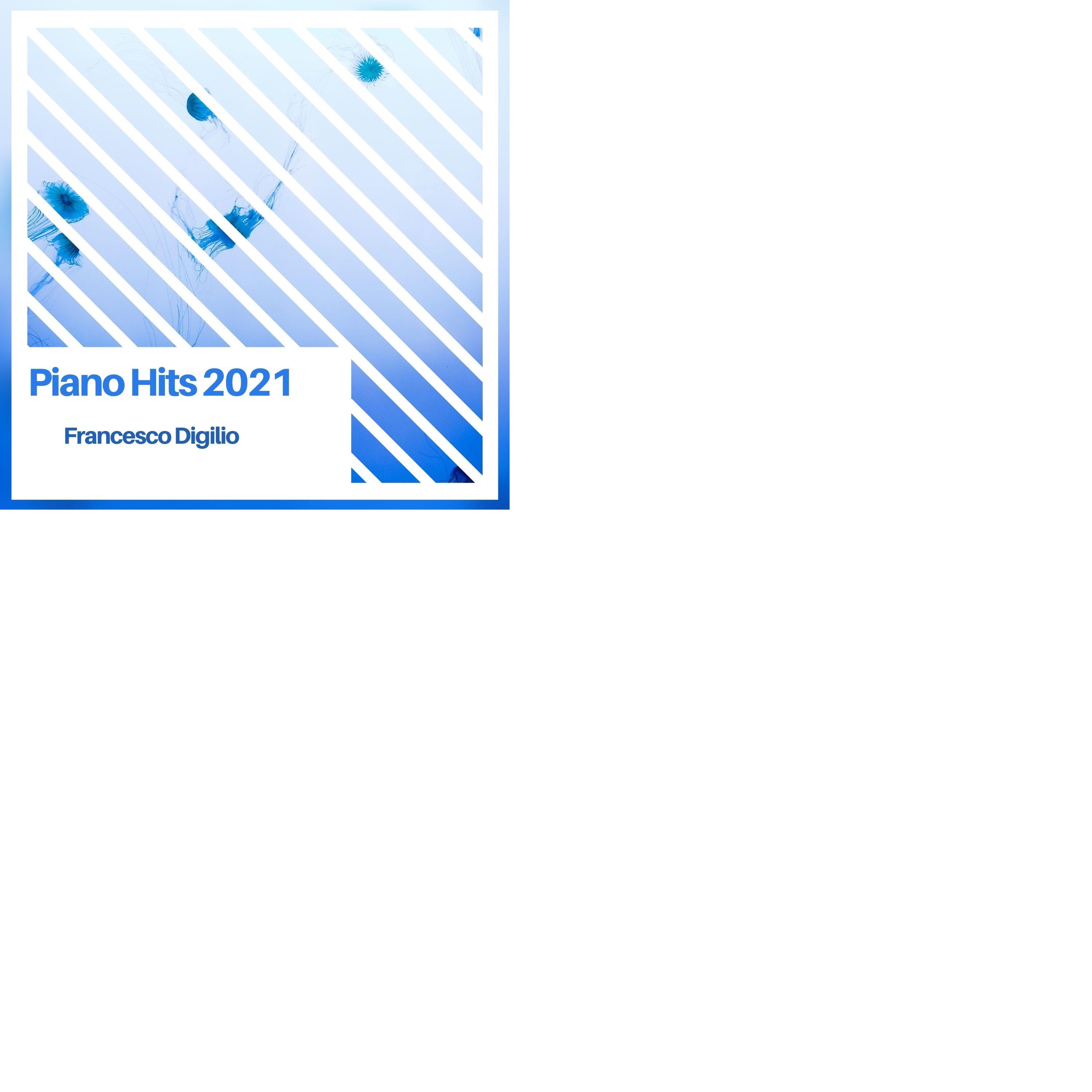 Piano Hits 2021