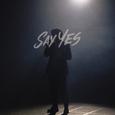Say Yes