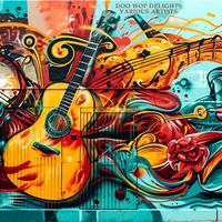 Doo Wop Delights
