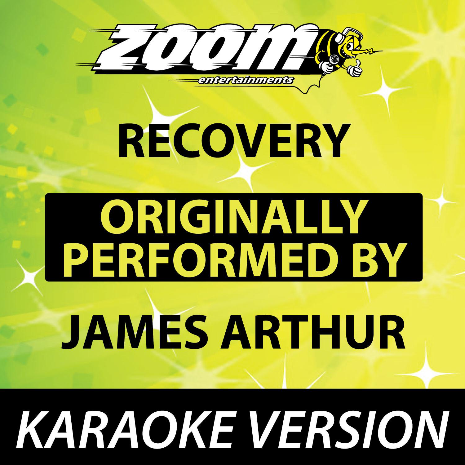 Recovery (Originally By James Arthur) [Karaoke Version]专辑