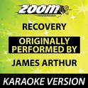 Recovery (Originally By James Arthur) [Karaoke Version]专辑