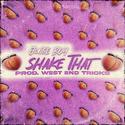 Shake That (feat. West End Tricks)