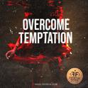 Overcome Temptation专辑