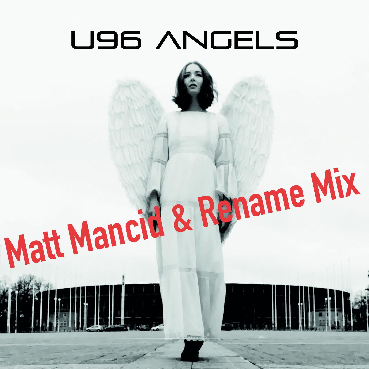 Angels (Matt Mancid & Rename Mix)专辑