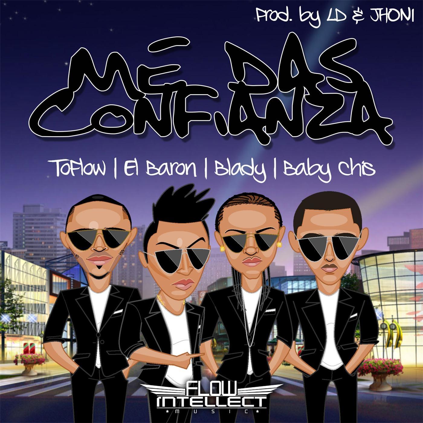 Me das Confianza (feat. Toflow, Baby Cris & Blady)