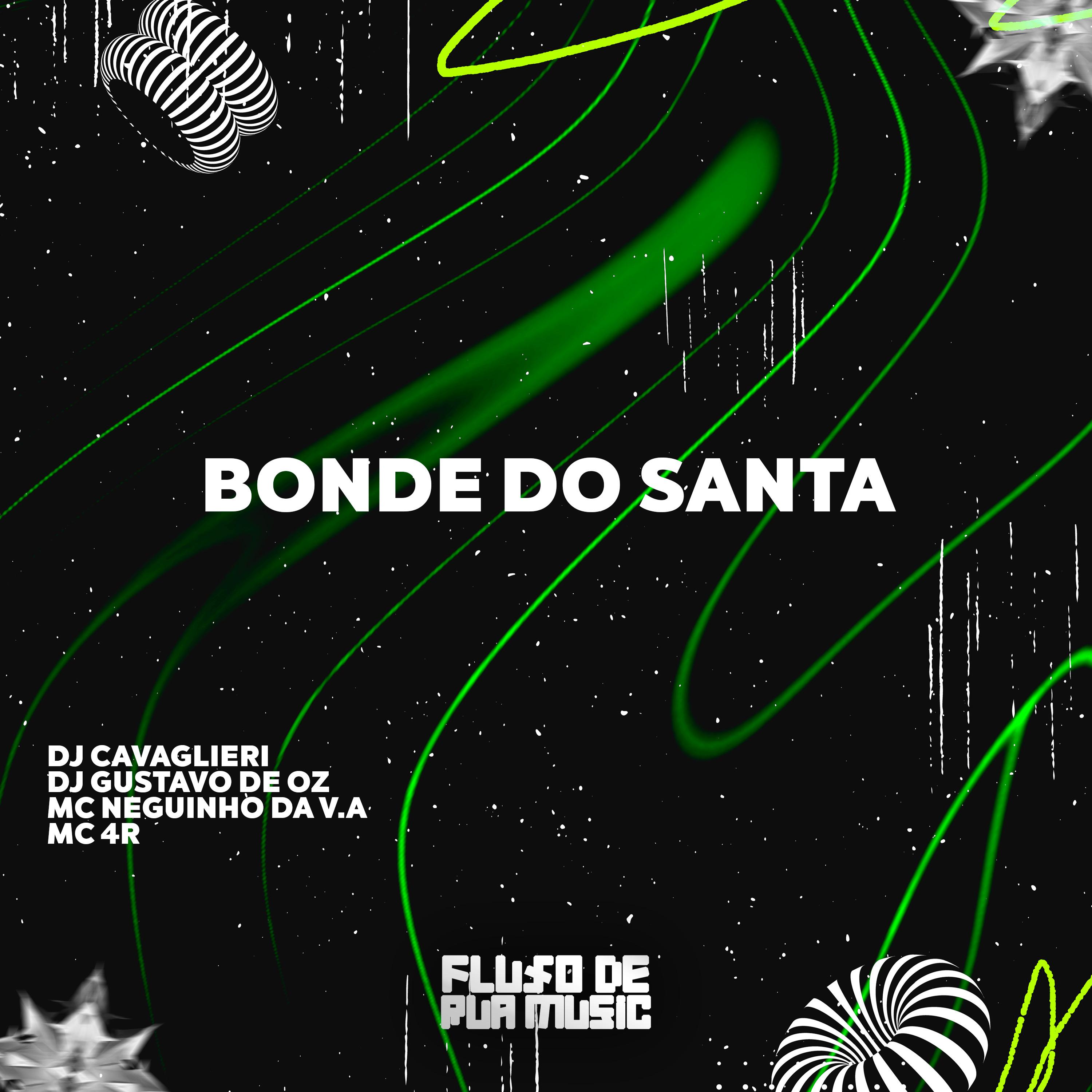 DJ CAVAGLIERI - Bonde do Santa