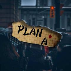 plan A