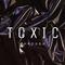 TOXIC专辑