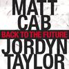 Matt Cab - Back to the Future