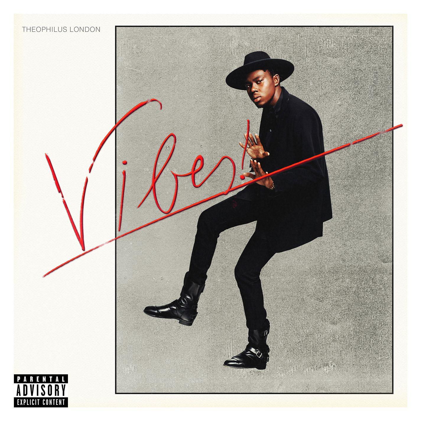 Theophilus London - Take And Look