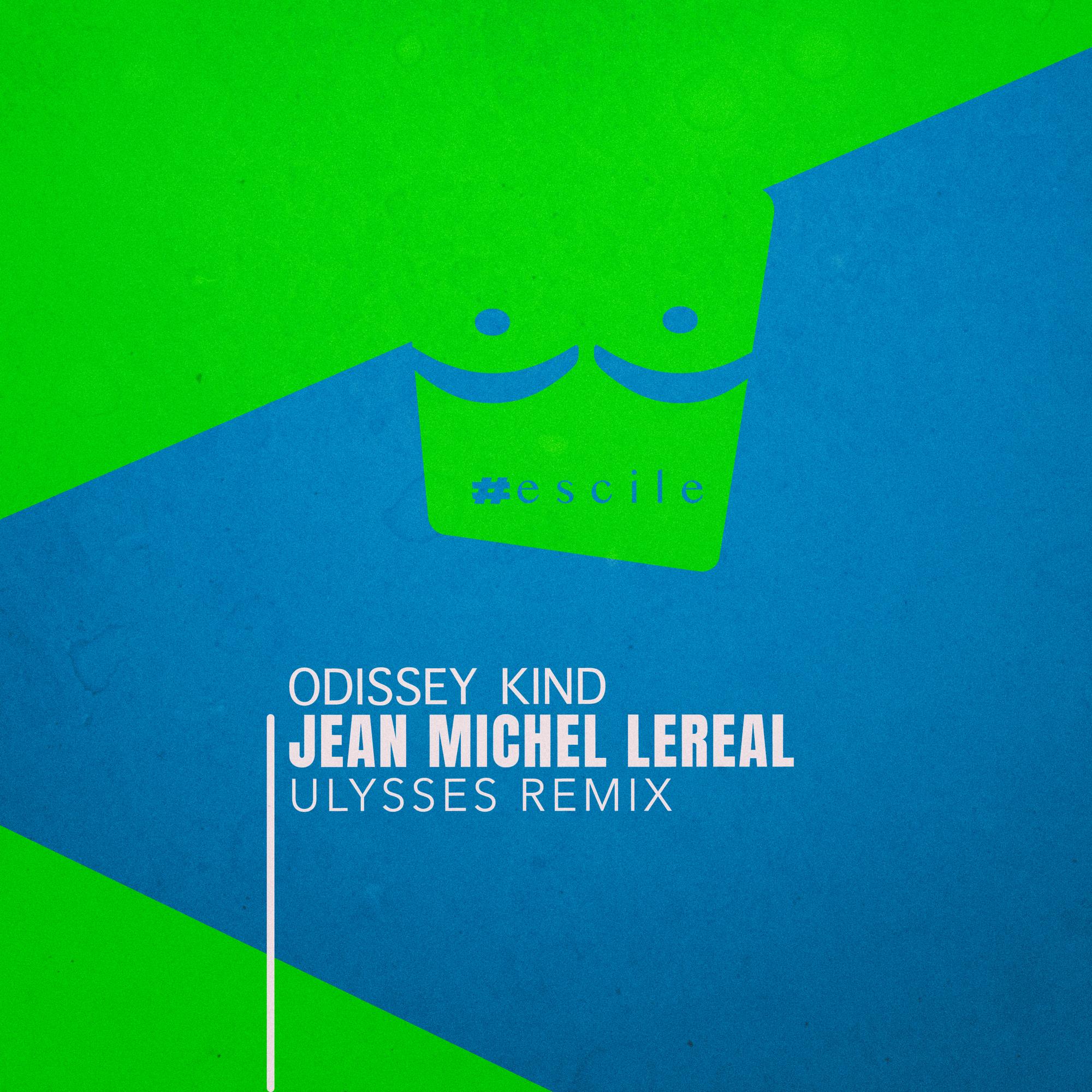 Odissey Kind (Ulysses Remix)