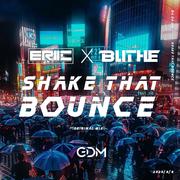 Shake that bounce