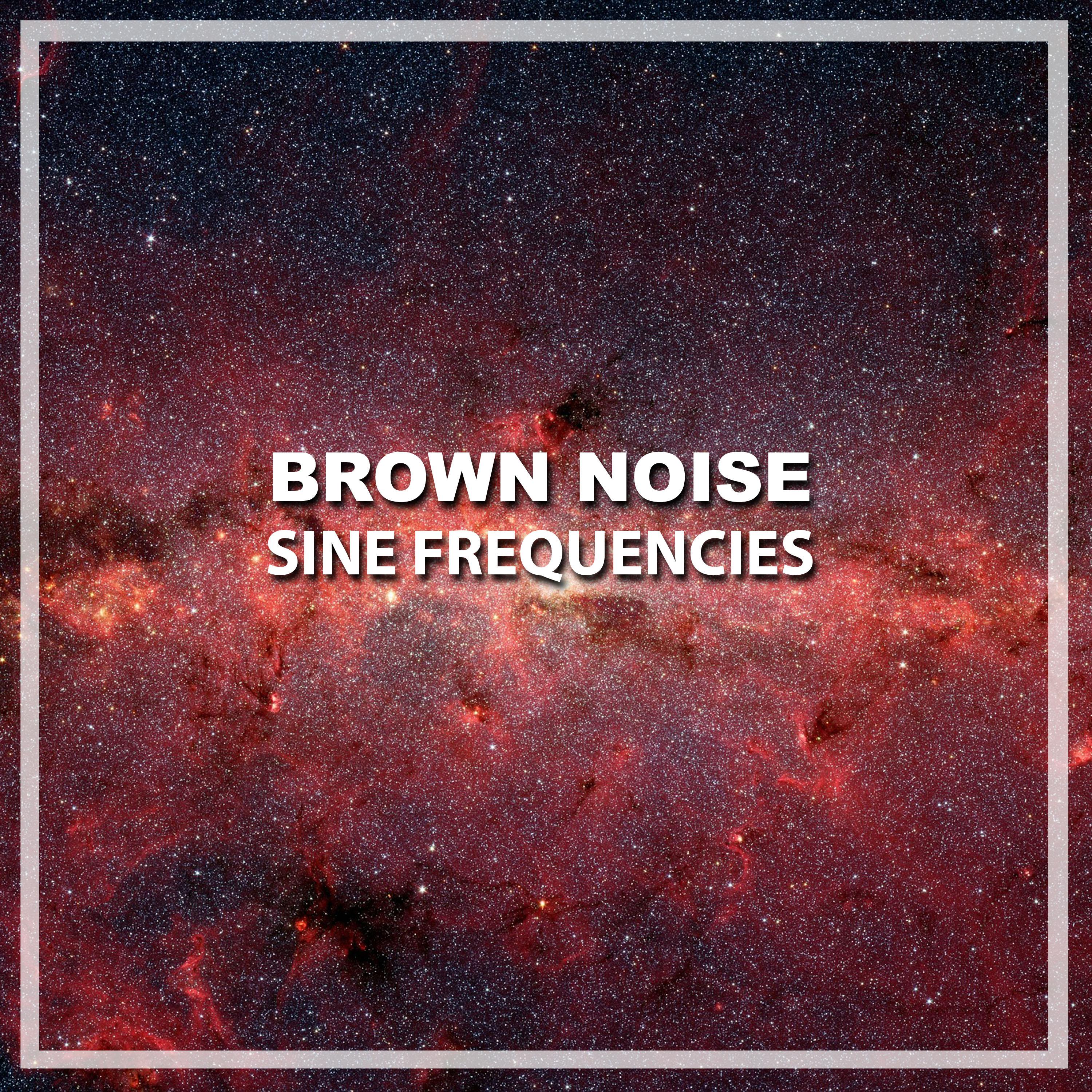 #2019 Brown Noise Sine Frequencies专辑