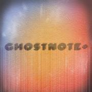 Ghostnote+