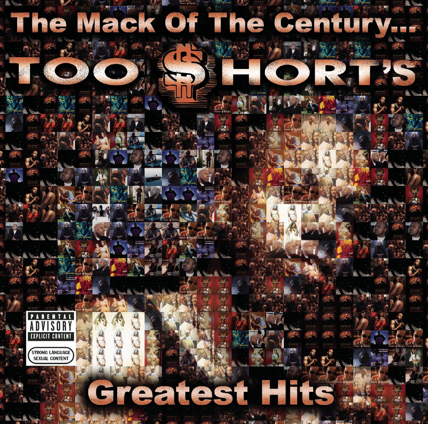 The Mack of the Century...Too $hort's Greatest Hits