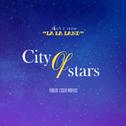 City Of Stars (Cover Ryan Gosling & Emma Stone)专辑