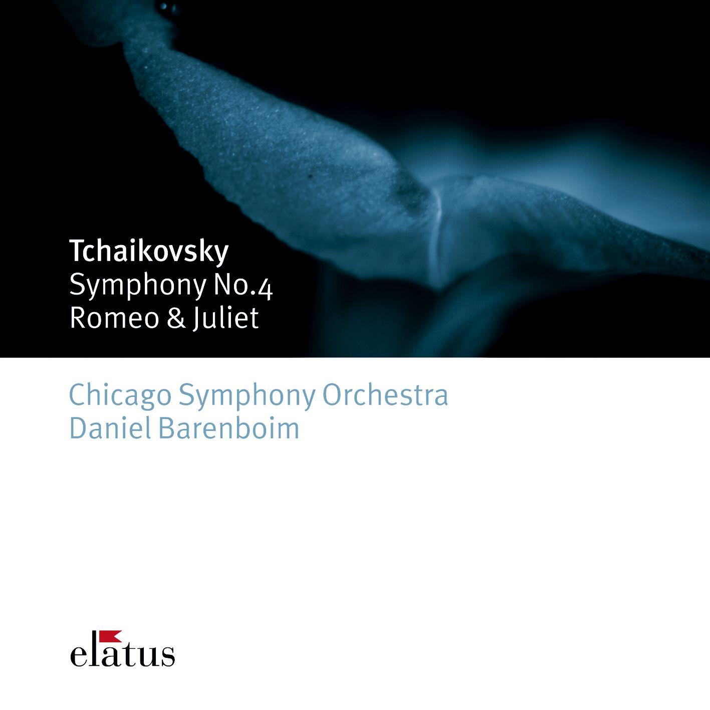 Tchaikovsky: Symphony No. 4 & Romeo and Juliet, Fantasy Overture