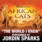 The World I Knew (From Disneynature African Cats)专辑