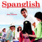 Spanglish (Original Motion Picture Soundtrack)专辑