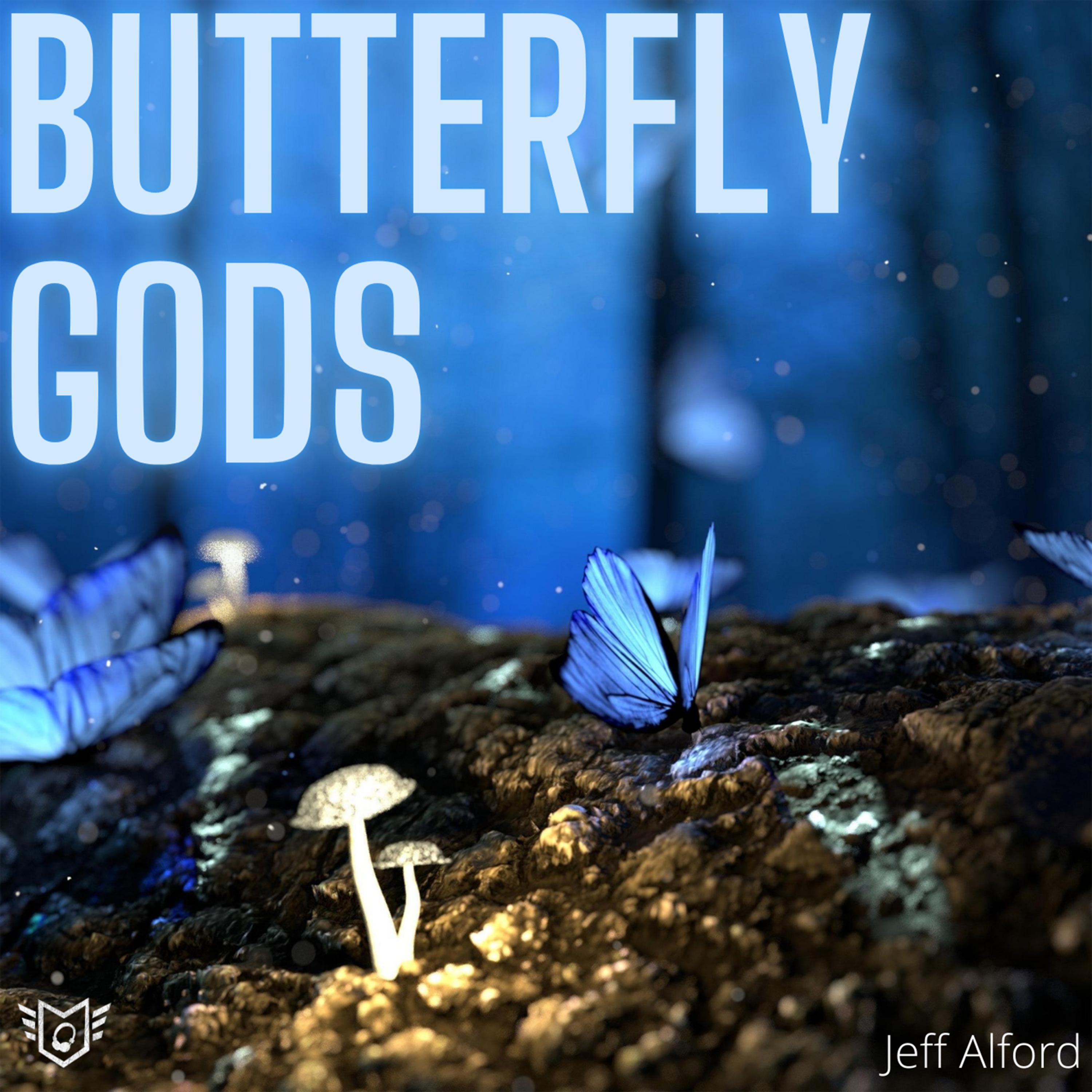 Butterfly Gods