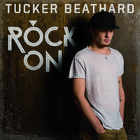 Rock On - Tucker Beathard (TKS karaoke) 带和声伴奏
