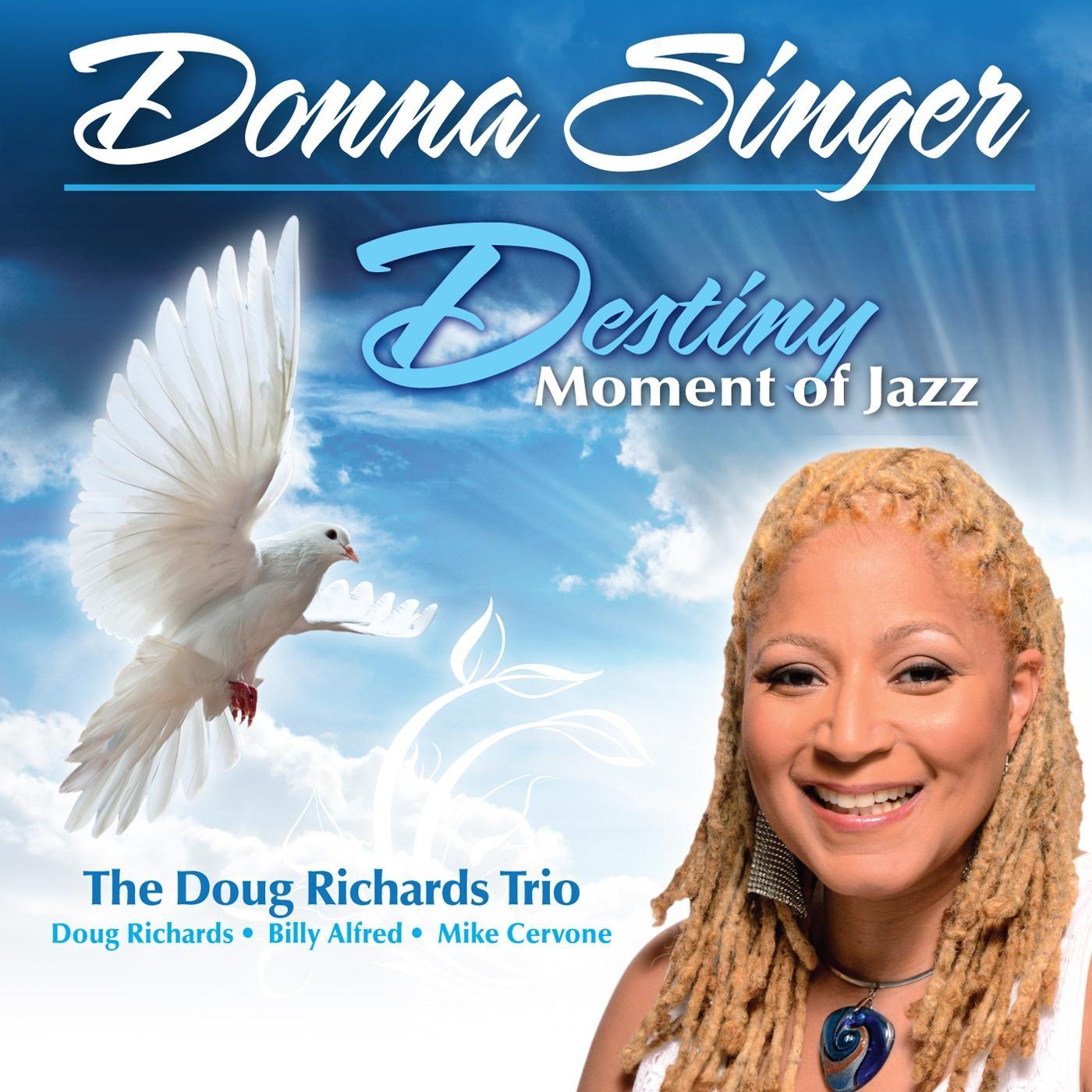Destiny, Moment of Jazz