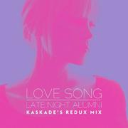 Love Song (Kaskade's Redux Mix)