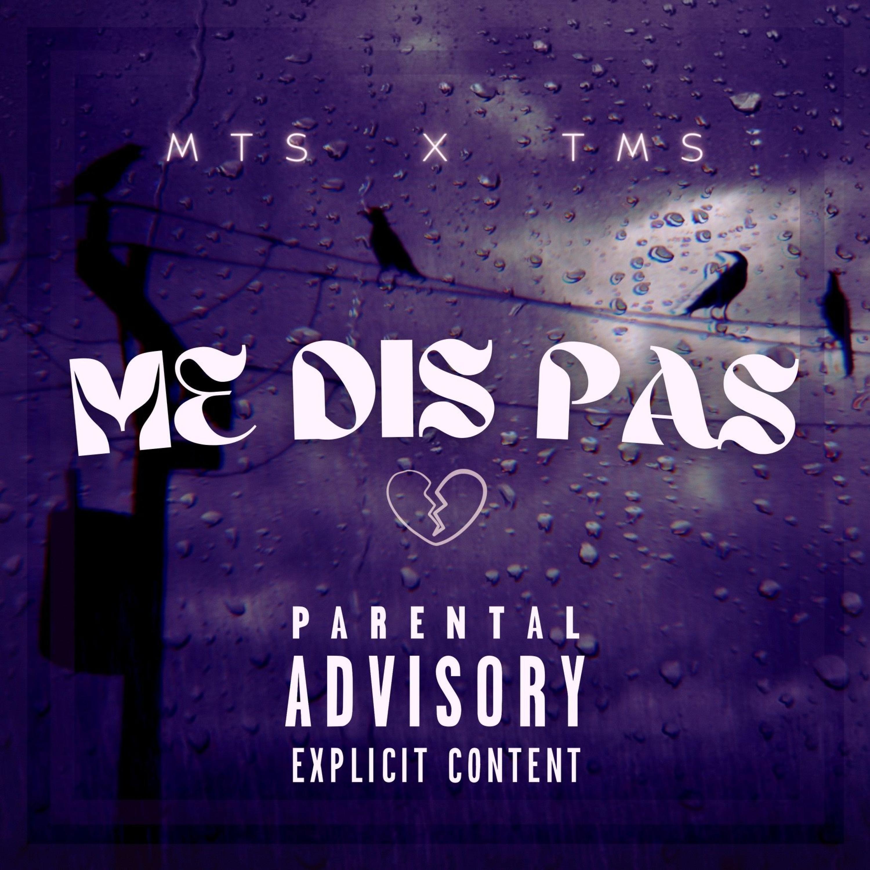 Me dis pas (feat. TMS)