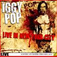 Iggy Pop Live New York (Live)