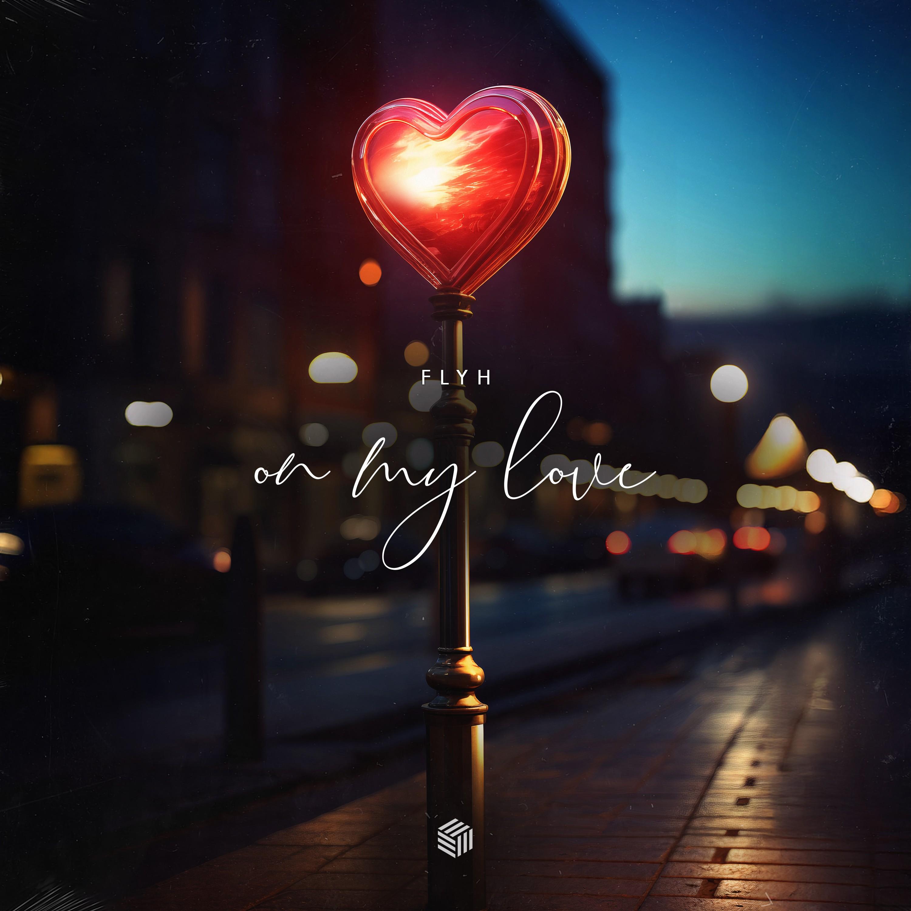 On My Love