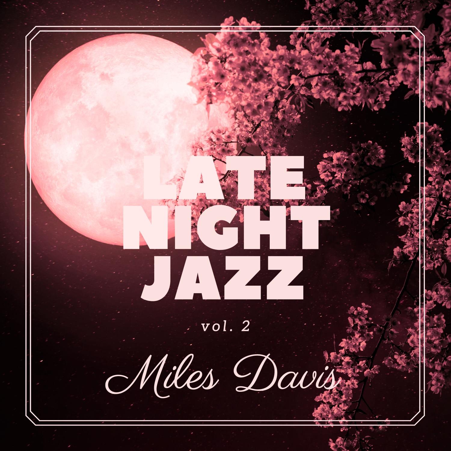 Late Night Jazz, Vol. 2