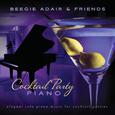 Cocktail Party Piano: Elegant Solo Piano Music For Cocktail Parties