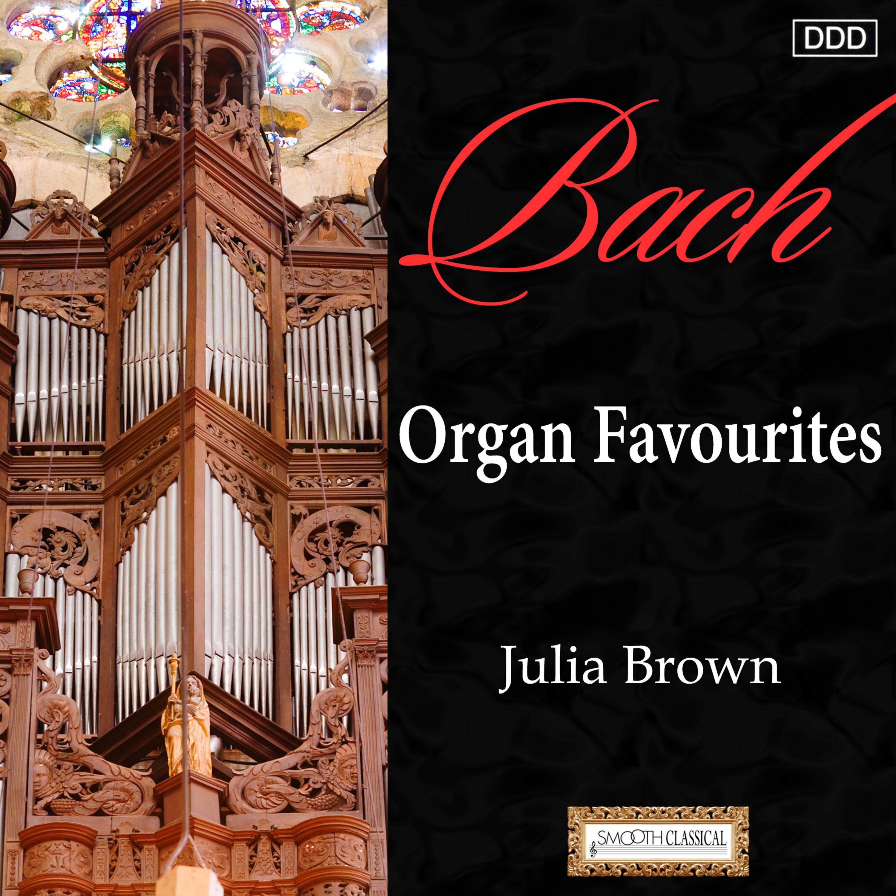 Julia Brown - Toccata and Fugue in F Major, BWV 540: Fugue