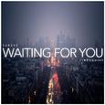 Waiting For You (Original Mix)