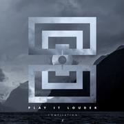Play It Louder Vol.1
