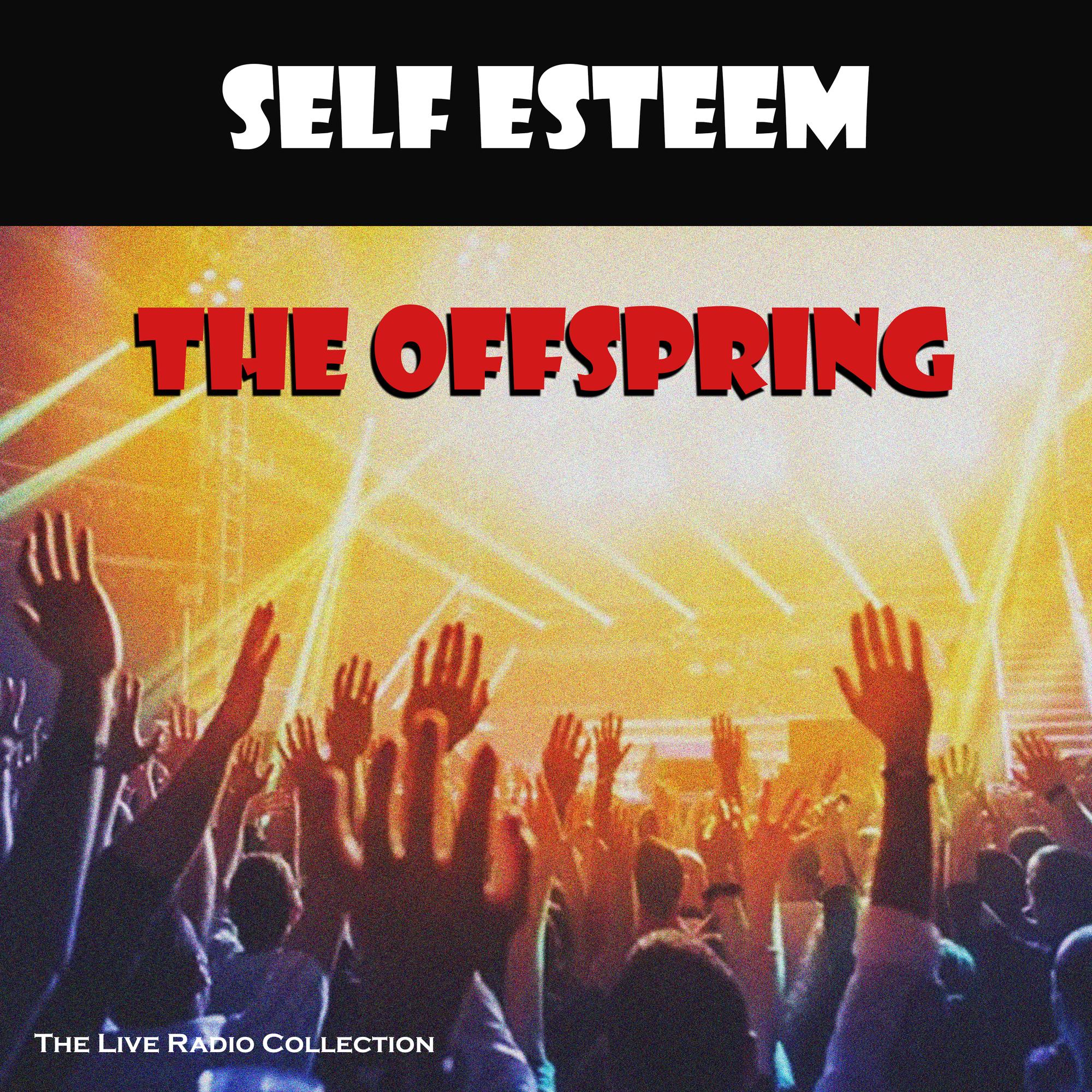 Self Esteem (Live)
