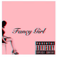 Fancy Girl feat.Emtee MT［Prod.by 胡佳锐Loong.G］