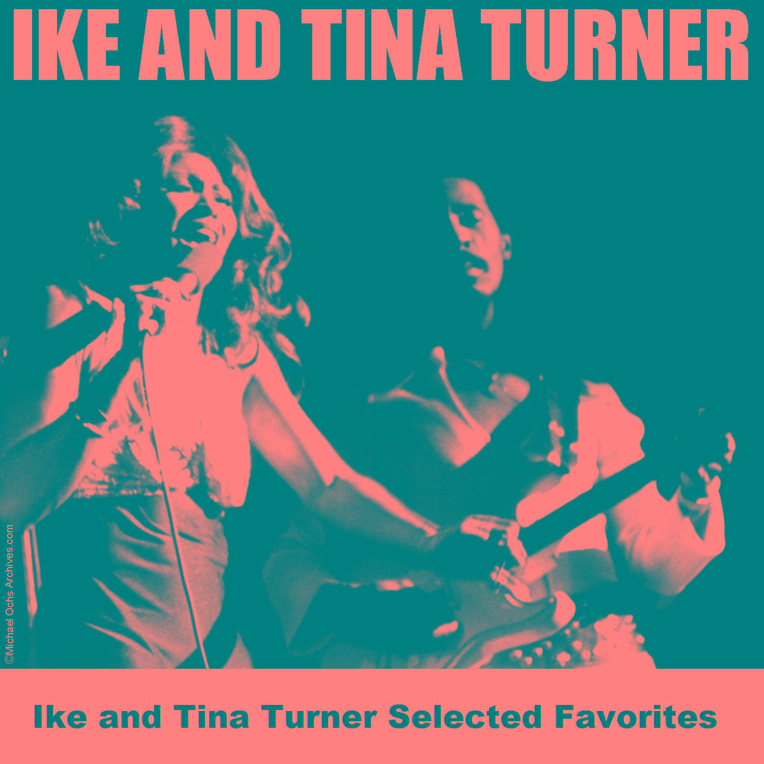 Ike and Tina Turner Selected Favorites专辑