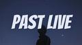 Pastlives专辑