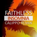 Insomnia (Calippo 2015 Remix)