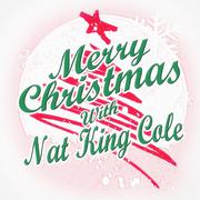 Merry Christmas with Nat King Cole